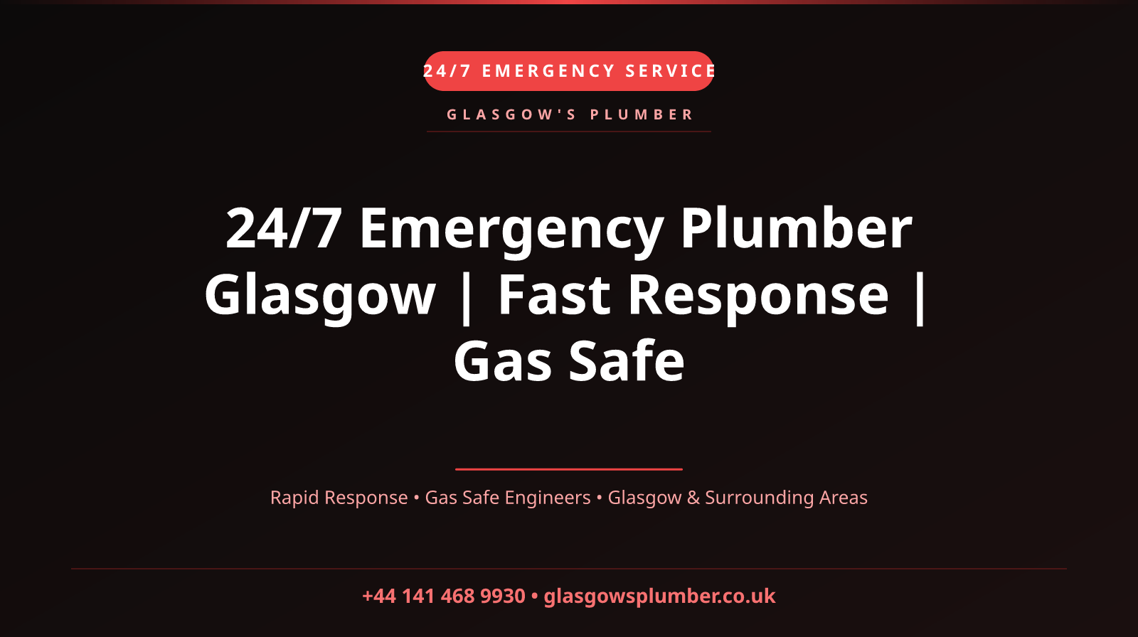 24/7 Emergency Plumber Glasgow | Fast Response | Gas Safe
