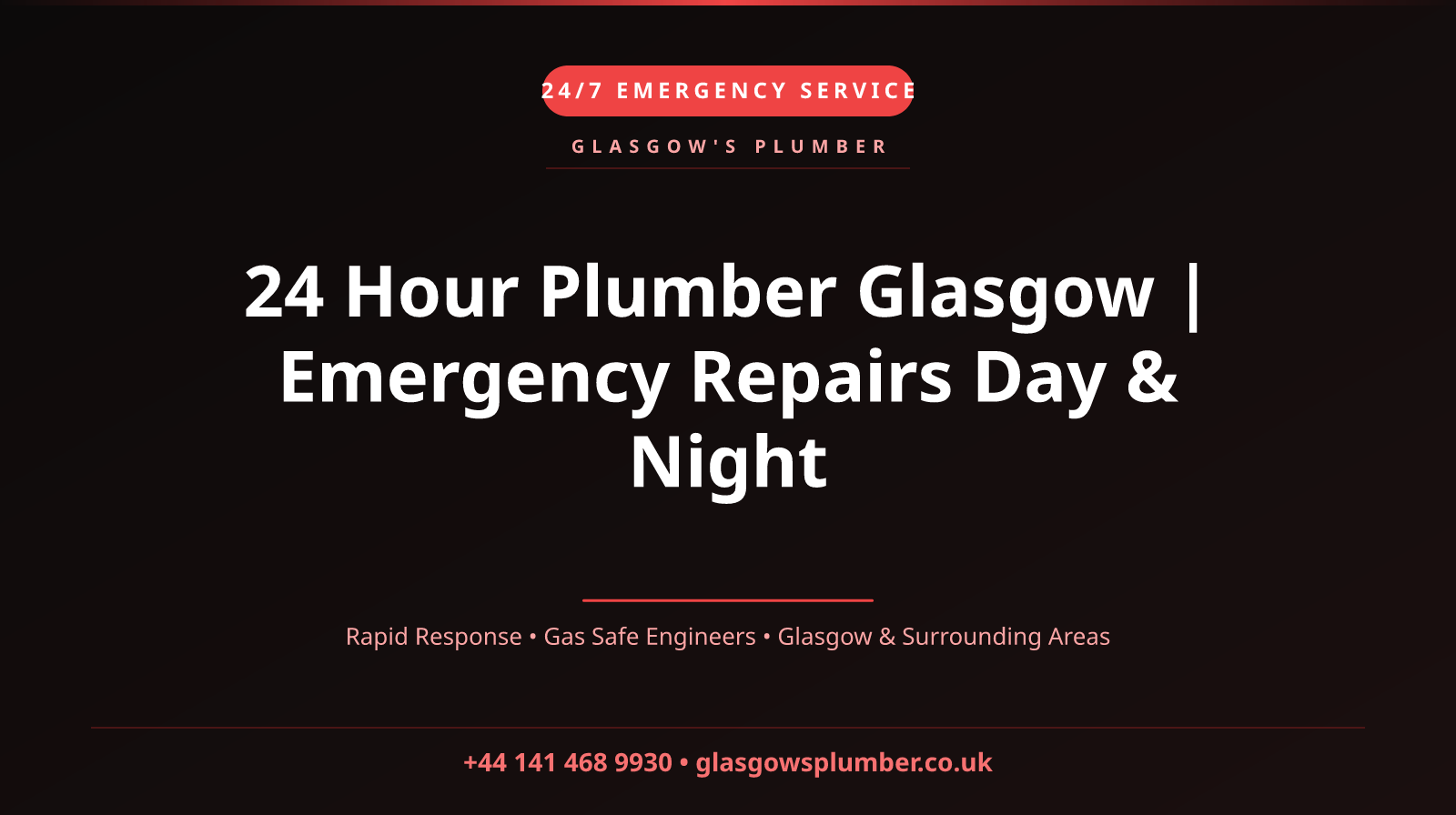24 Hour Plumber Glasgow | Emergency Repairs Day & Night