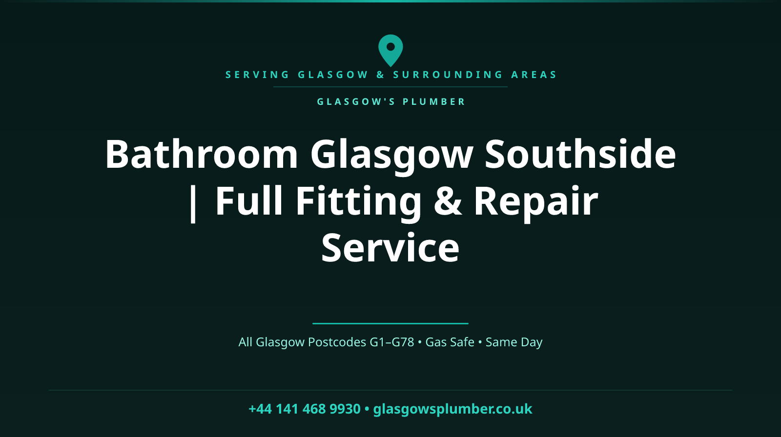 Bathroom Glasgow Southside | Full Fitting & Repair Service
