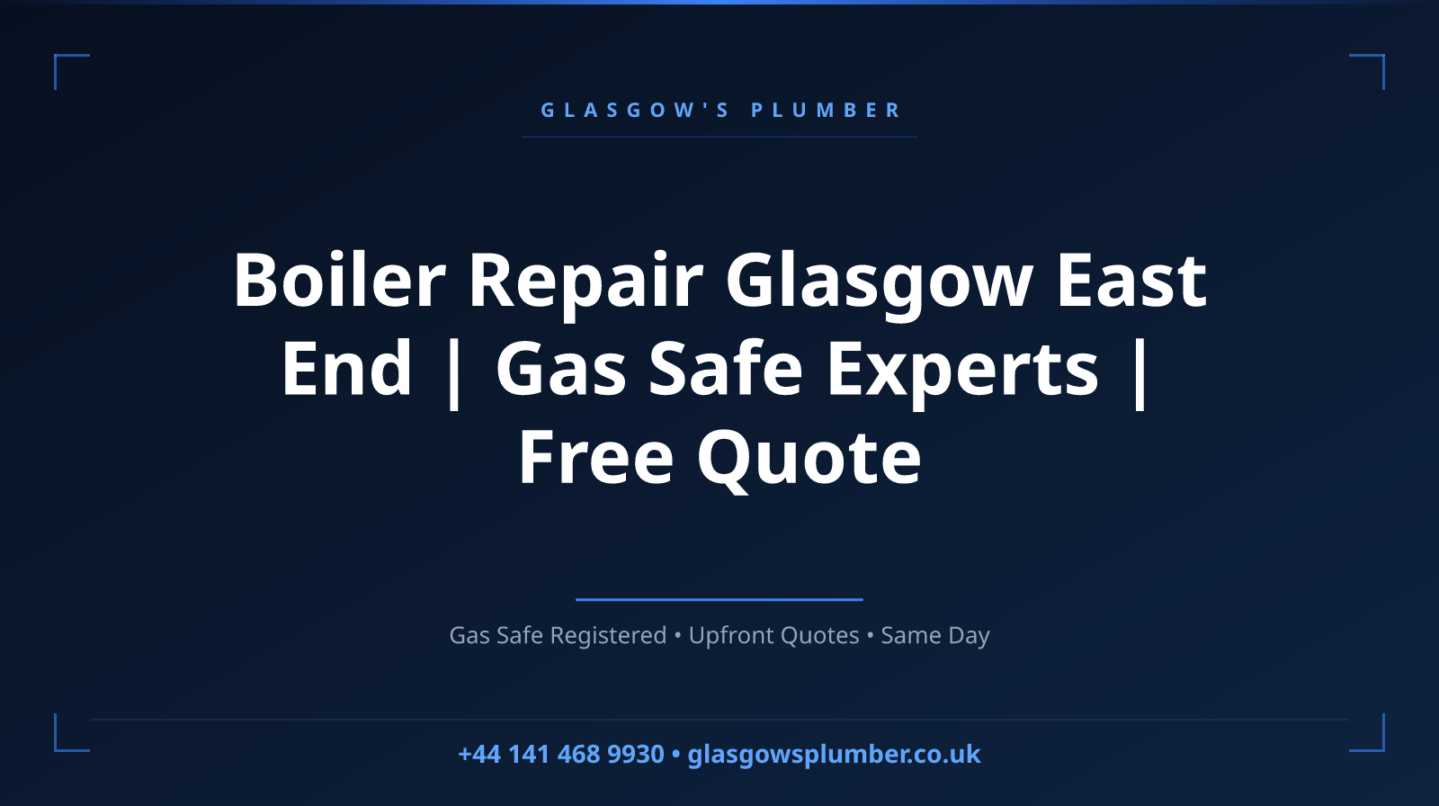 Boiler Repair Glasgow East End | Gas Safe Experts | Free Quote