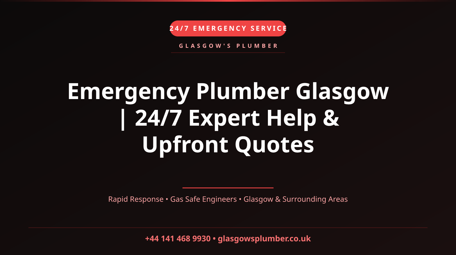 Emergency Plumber Glasgow | 24/7 Expert Help & Upfront Quotes