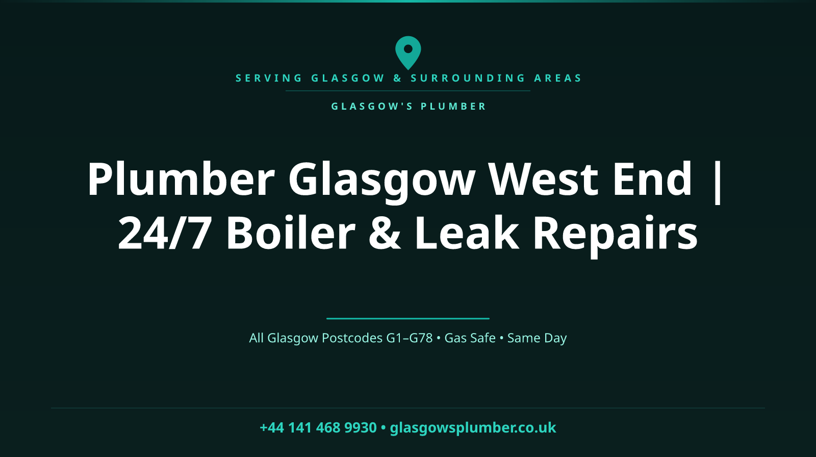 Plumber Glasgow West End | 24/7 Boiler & Leak Repairs
