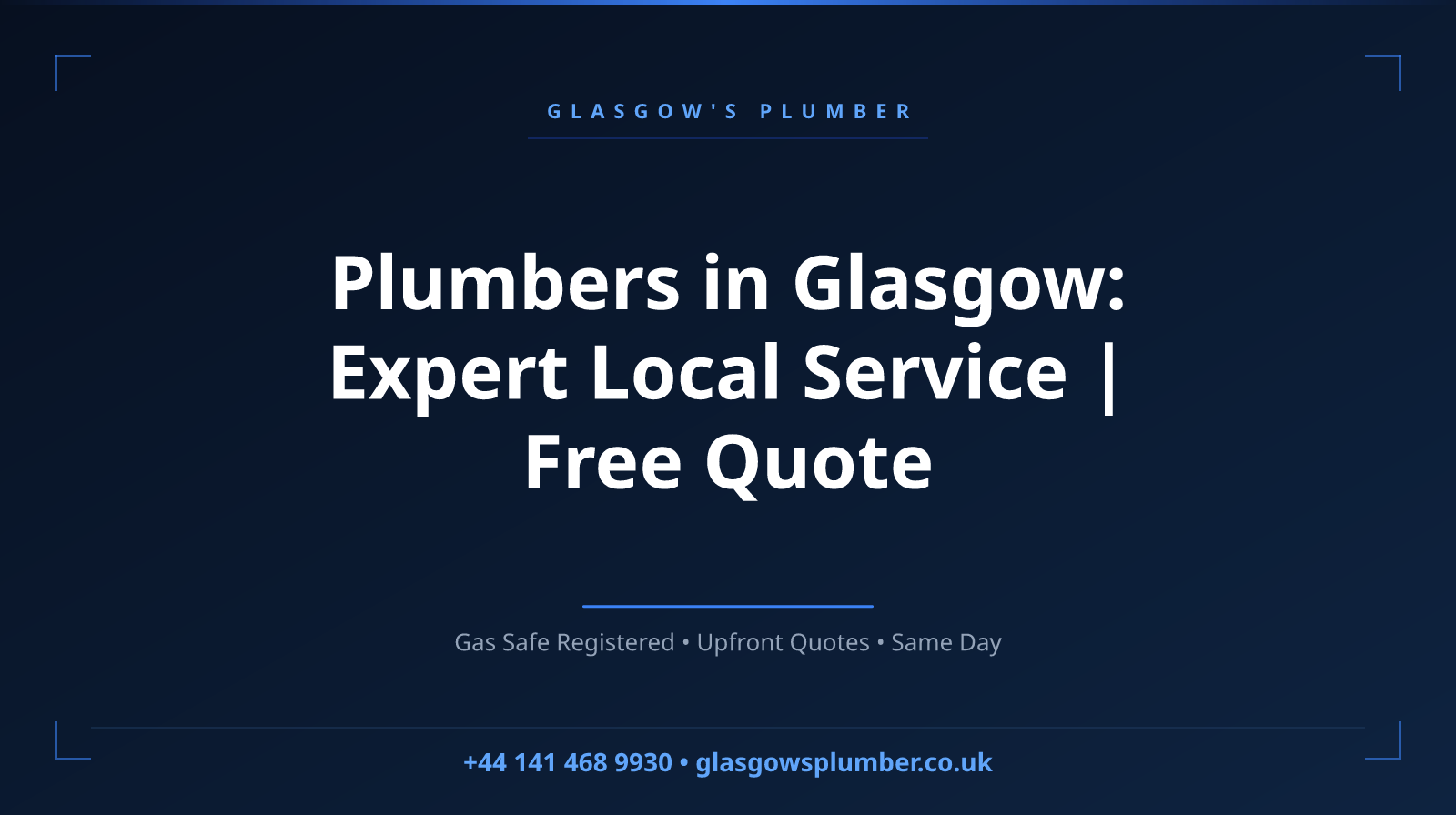 Plumbers in Glasgow: Expert Local Service | Free Quote