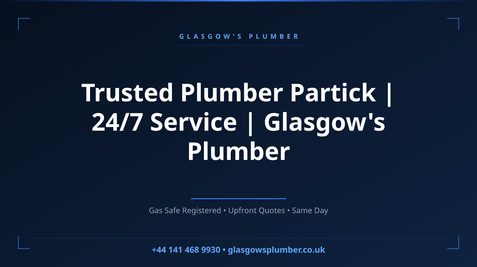 Trusted Plumber Partick | 24/7 Service | Glasgow's Plumber