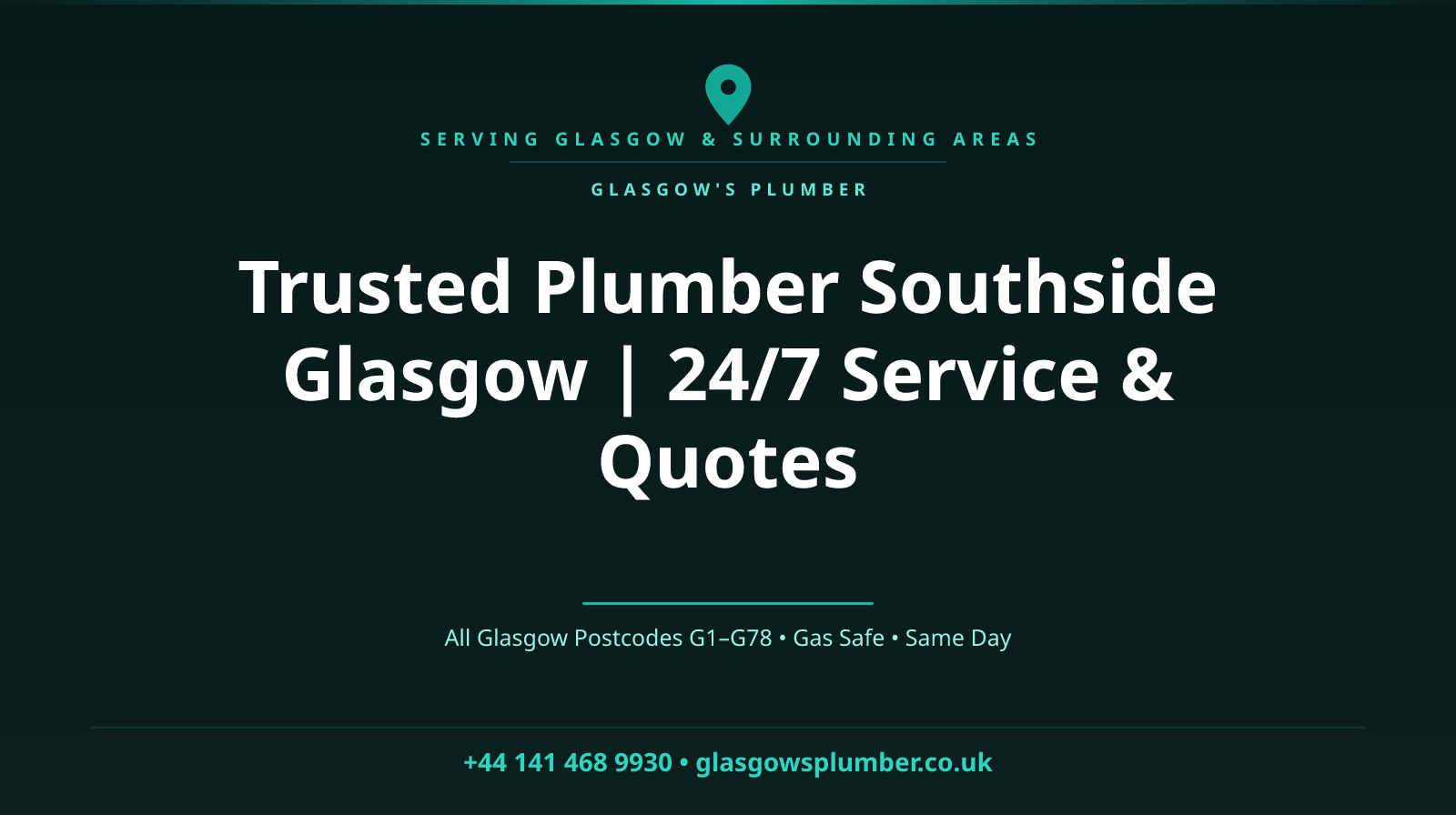 Trusted Plumber Southside Glasgow | 24/7 Service & Quotes